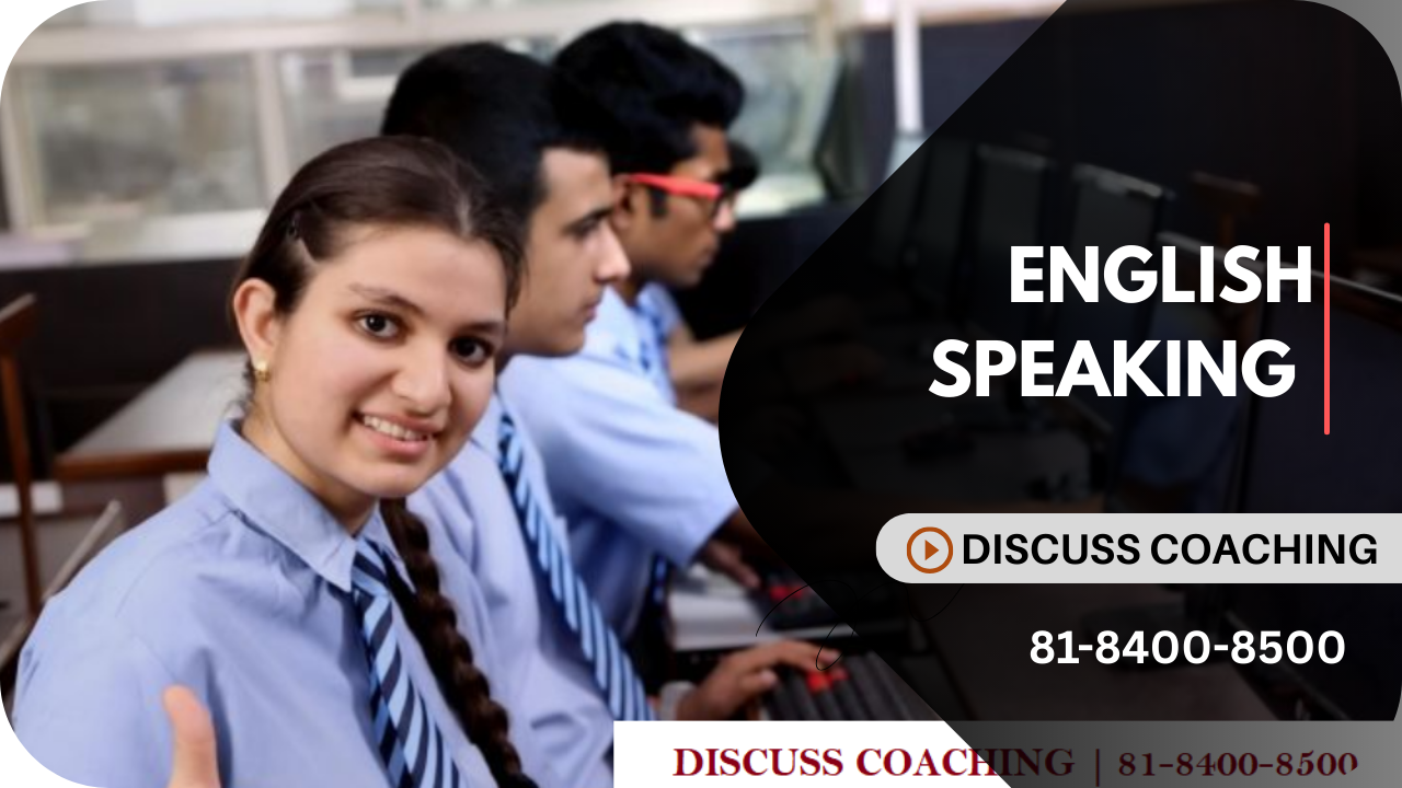 Best English Speaking Course In Gurugram | 8184008500 | Discuss Coaching