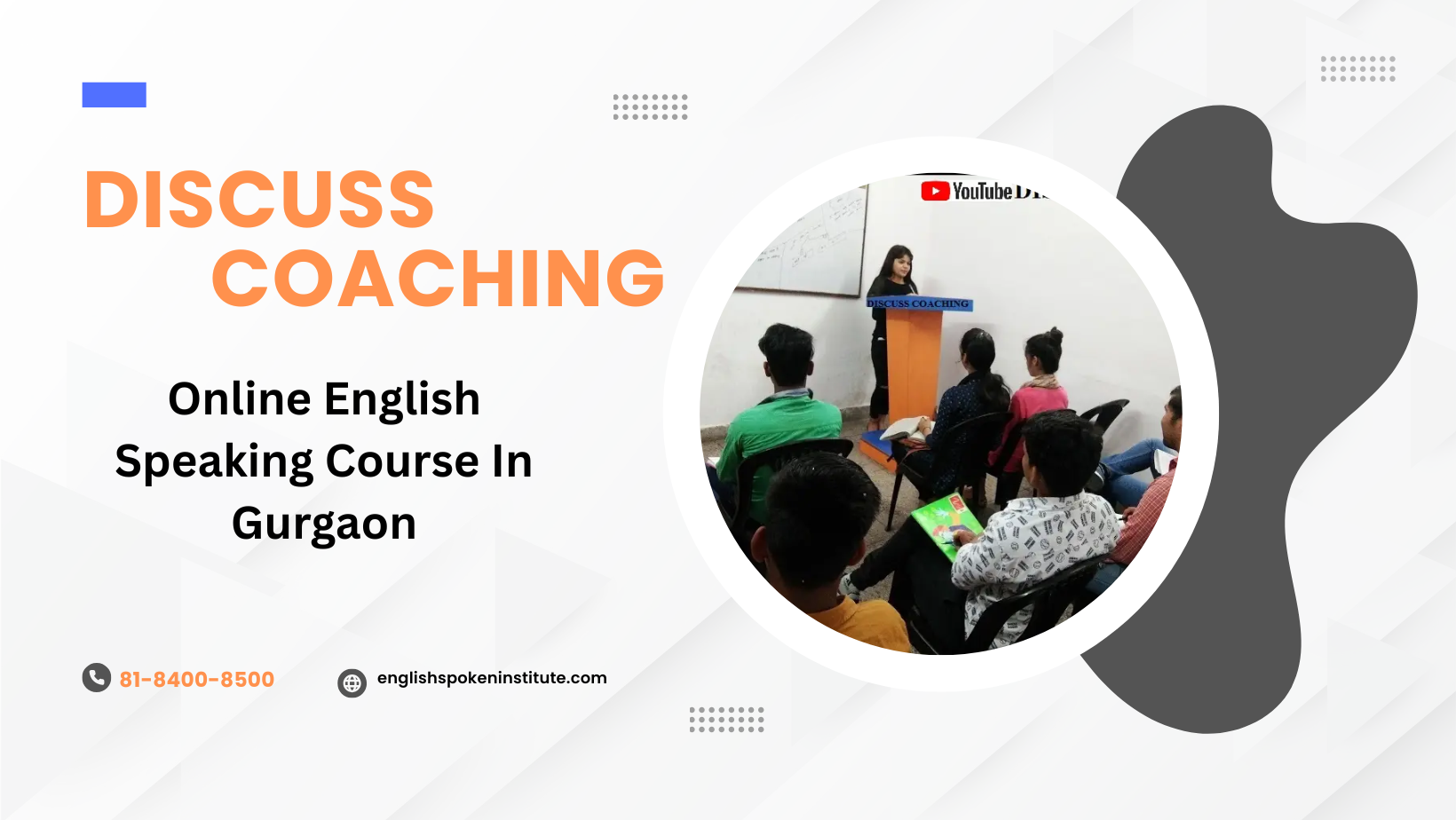 English speaking Course in Gurgaon | 8184008500 | Discuss Coaching
