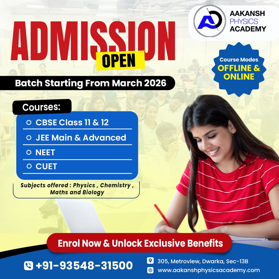 Aakansh Physics Academy  Best Physics Coaching in Dwarka Delhi